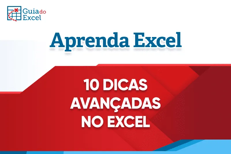10 Dicas de Excel Avançado