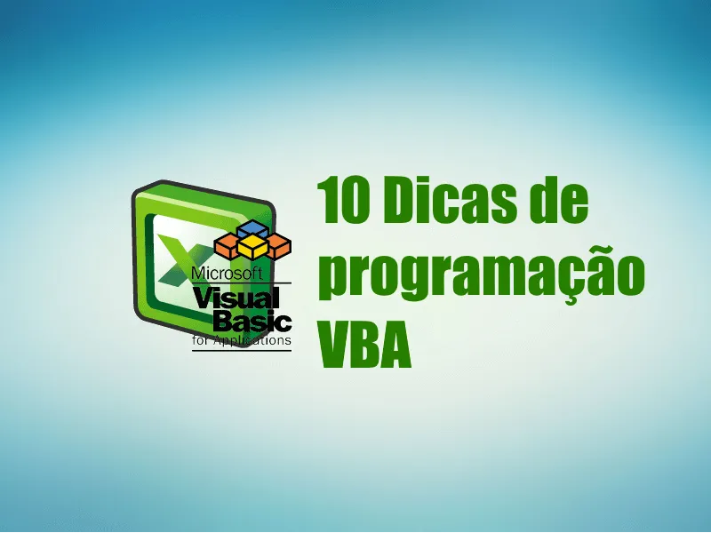 10-dicas-de-programacao-vba