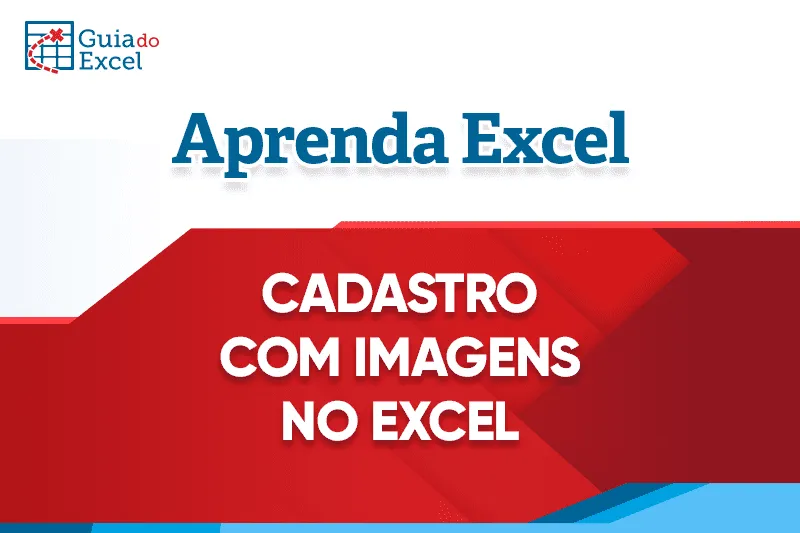 Planilha Cadastro com Imagens Excel VBA