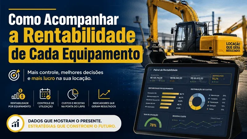 Como acompanhar a rentabilidade de cada equipamento