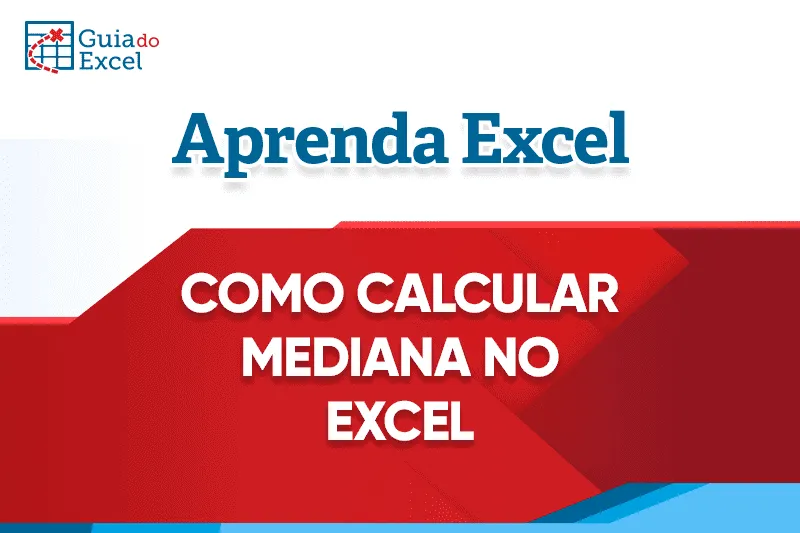 Como calcular a mediana no excel capa