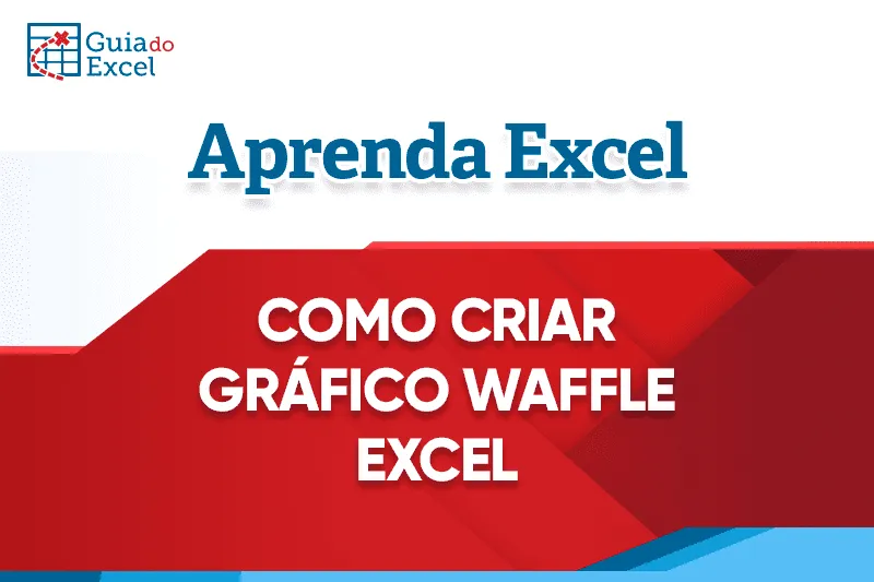 Como criar gráfico waffle excel capa