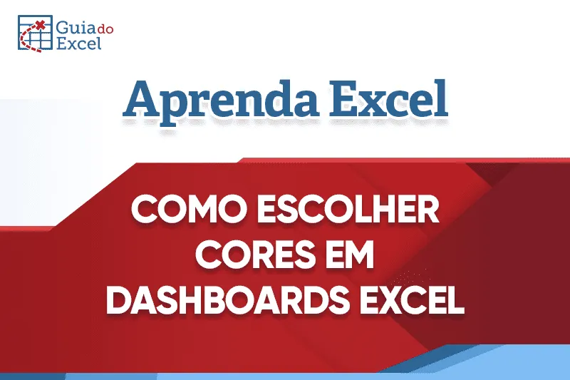 Cores para Dashboard Excel