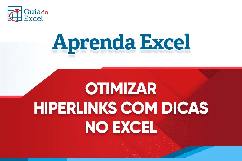 Planilha Otimizar Links no Excel