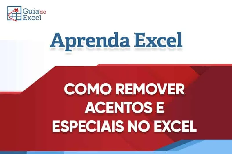 Planilha para remover acentos e caracteres especiais