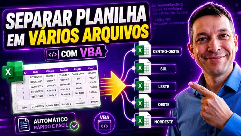 Como Separar Planilhas de Excel com VBA?