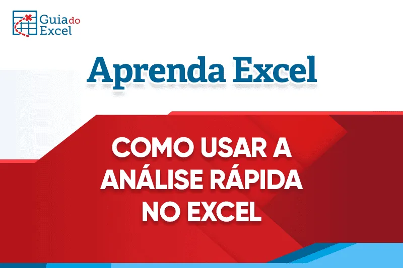 Como usar a Análise rápida no Excel tutorial