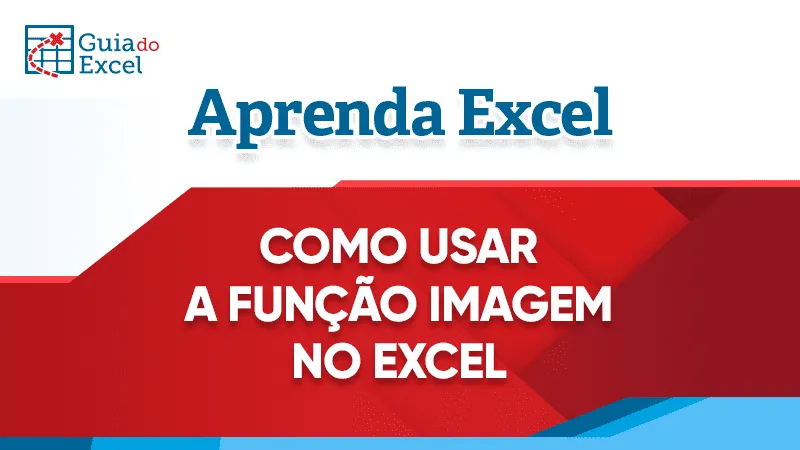 Prévia: Planilha Função Imagem Excel