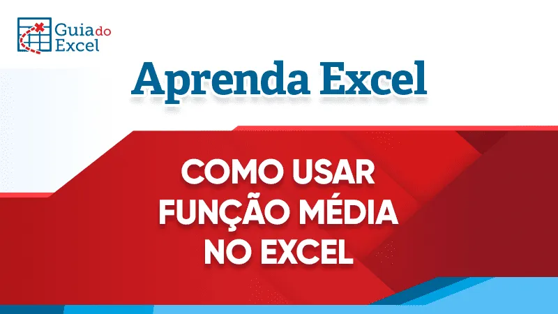 Planilha Função Média Excel