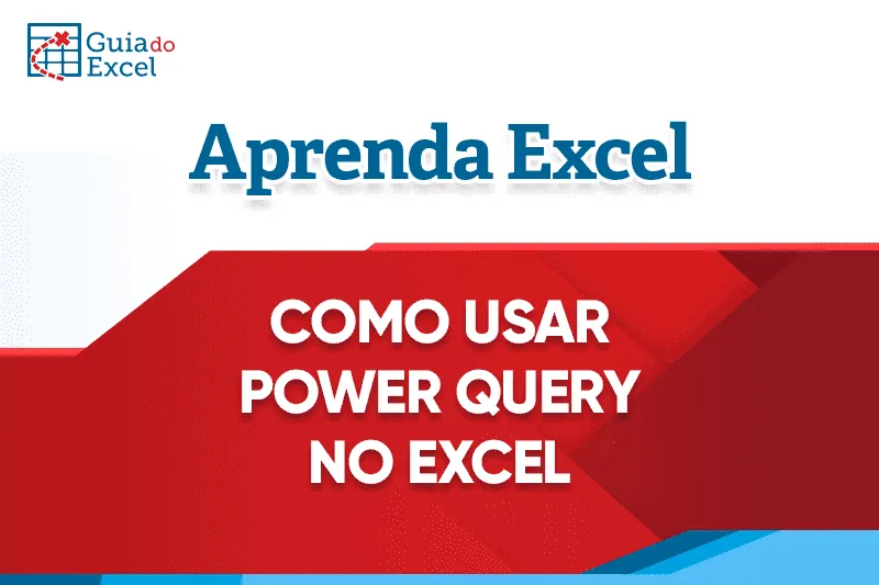 Power Query no Excel