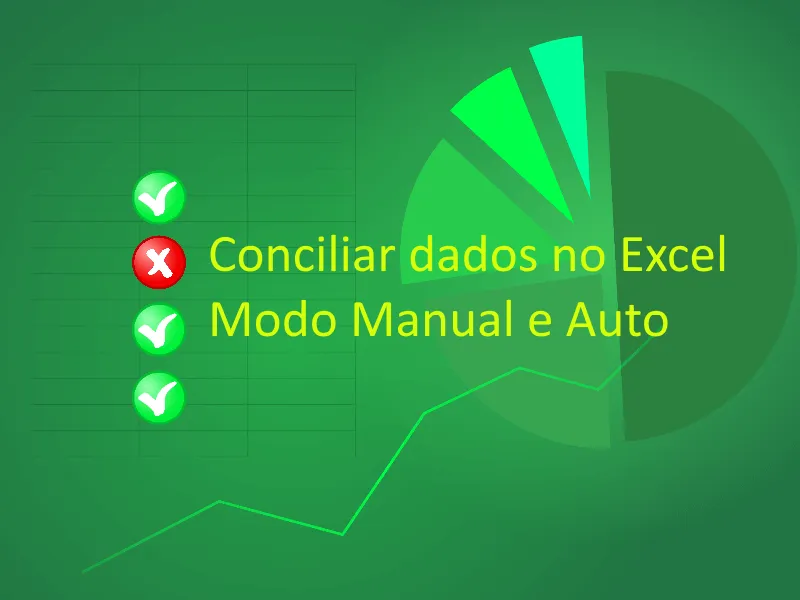 Conciliar dados no Excel