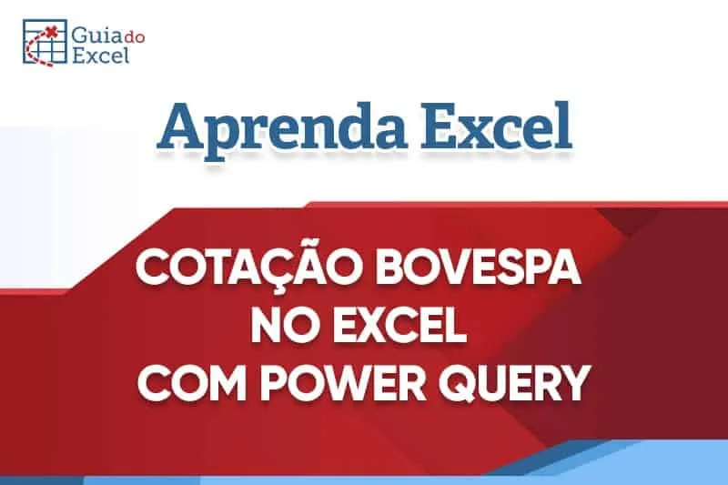 Planilha de cotação de ações Bovespa