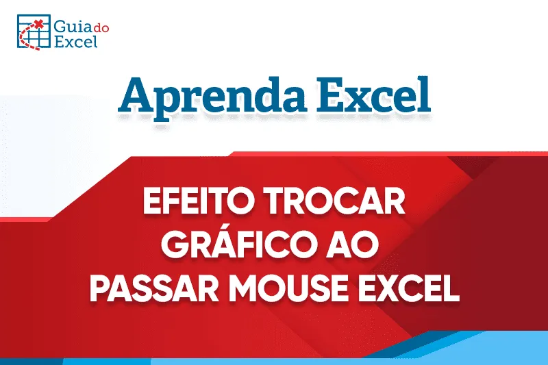 Efeito Trocar Gráfico ao Passar o Mouse Capa