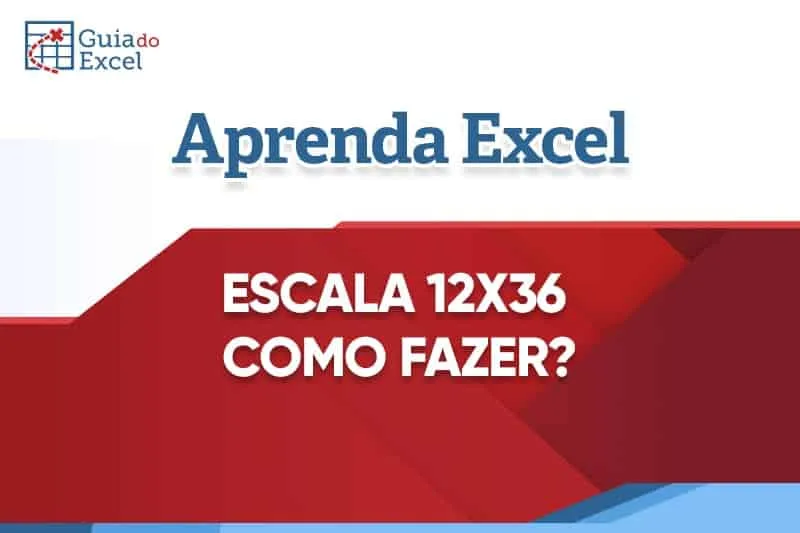 Planilha de escala 12x36