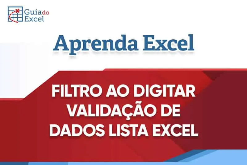 Prévia: Filtro ao Digitar Excel