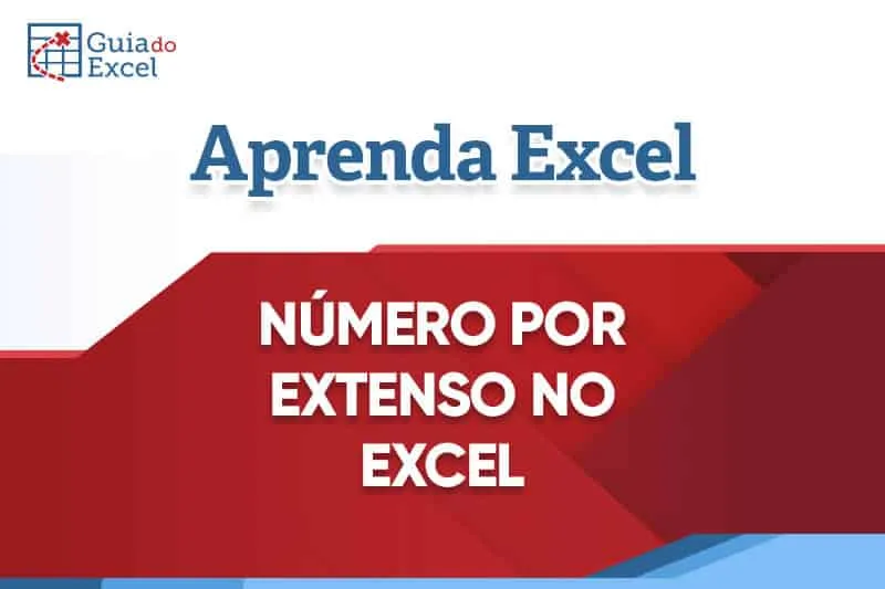 Código VBA Número por Extenso Excel