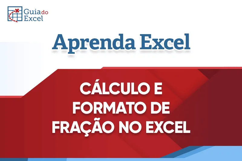 Prévia: Fração no Excel