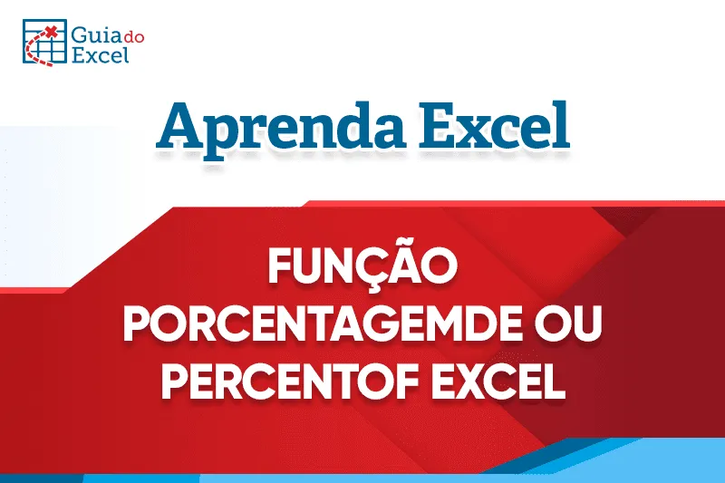 Função Porcentagemde Percentof Excel 3