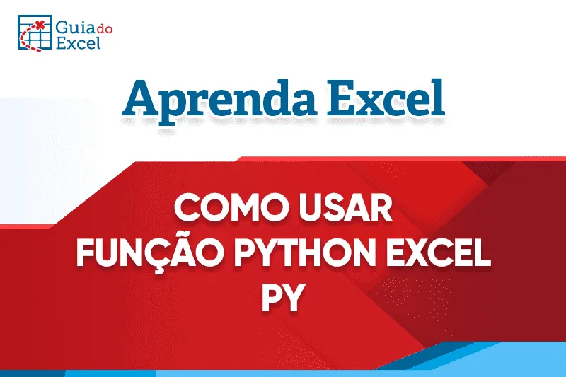Função Python - PY Excel