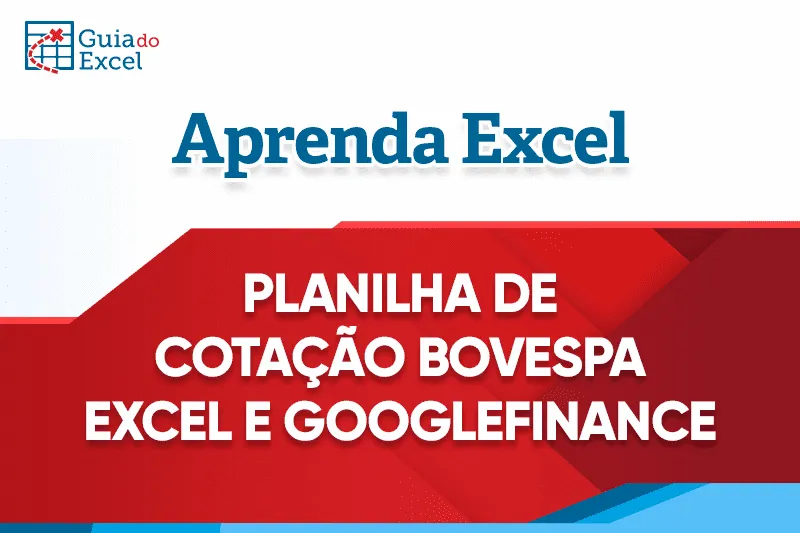 Planilha Cotação de B3 Direto no Excel