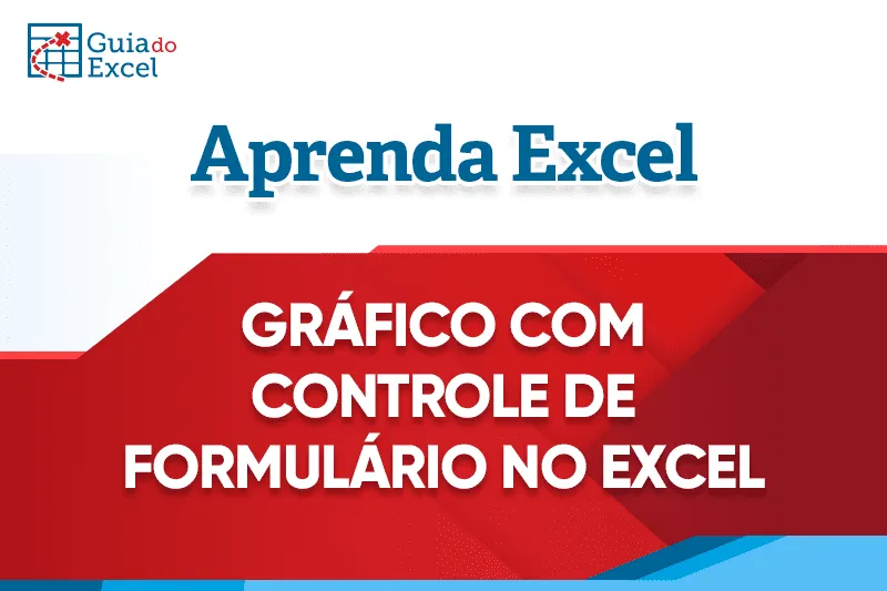 Grafico com Controle de Formulario Excel 1