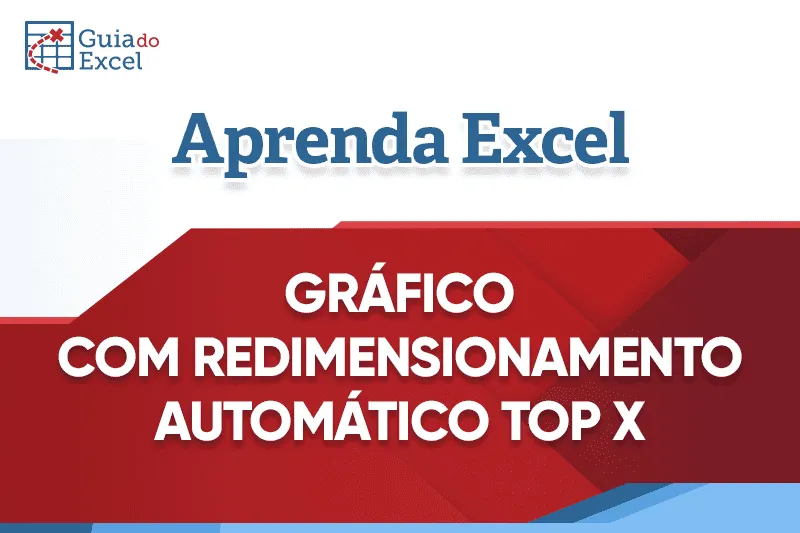 grafico maiores e menores valores com redimensionamento excel