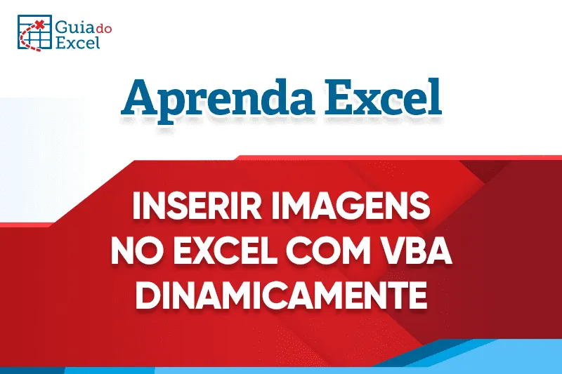 Inserir Imagens VBA