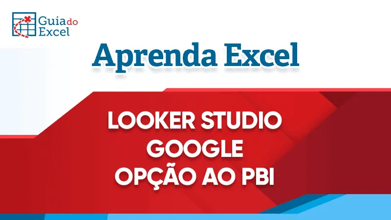 Prévia: Looker Studio Google | Datastudio Google | Power BI Google