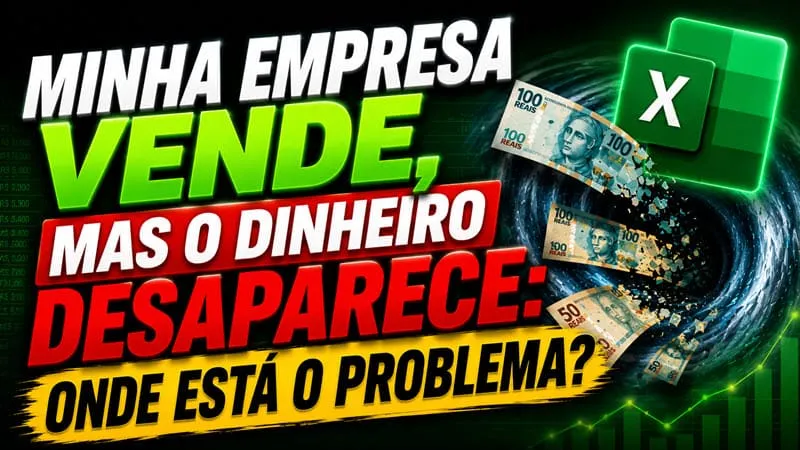 Minha empresa vende, mas o dinheiro desaparece: por que?