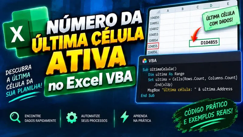 Número da última célula ativa, preenchida no Excel com VBA