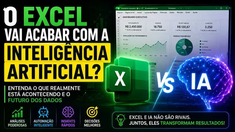 O Excel Vai Acabar com a Inteligência Artificial artigo