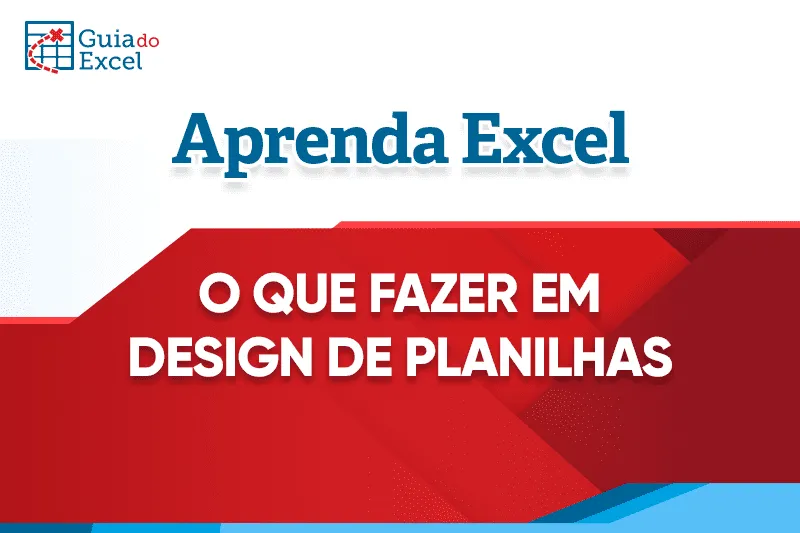 Dicas de Design de Planilhas