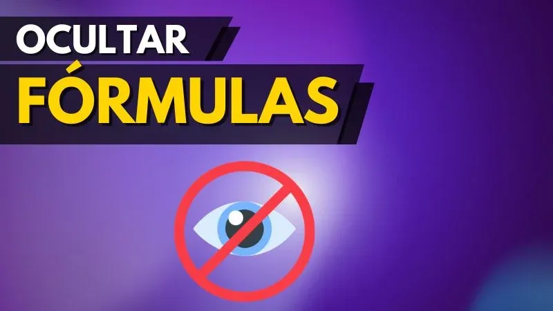ocultar formulas no excel
