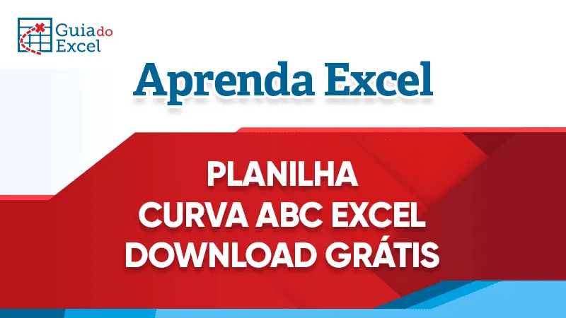 Planilha Curva ABC Excel Download Grátis