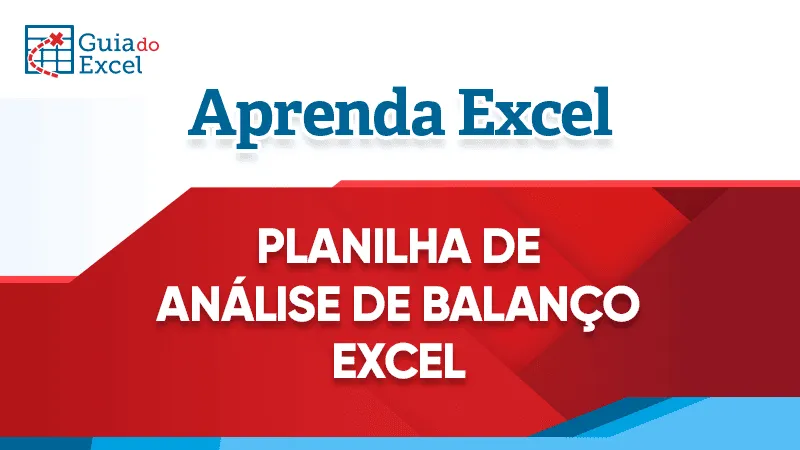 Planilha de analise de balanco excel