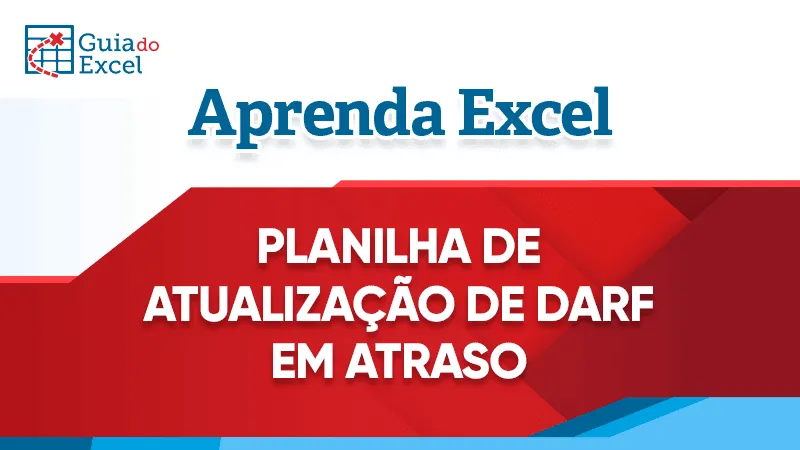 Planilha de Atualização de Darf em Atraso