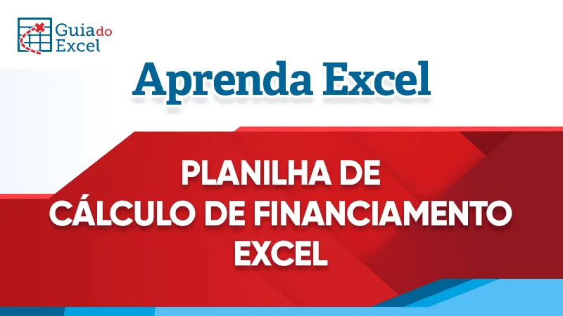 Planilha de calculo de financiamento excel