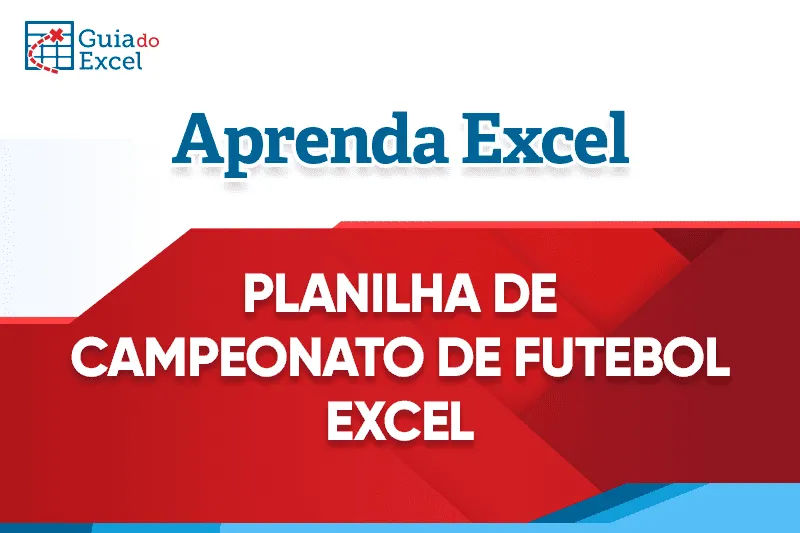 Planilha de Campeonato de Futebol Excel