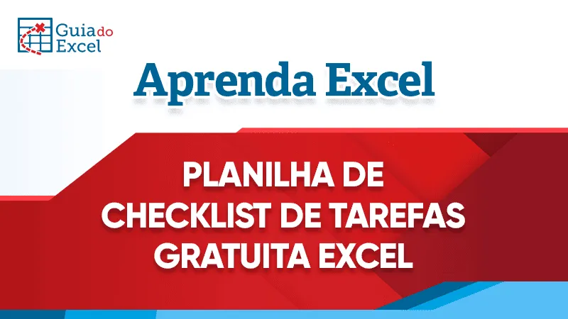 Planilha de Checklist de Tarefas Gratuita Excel