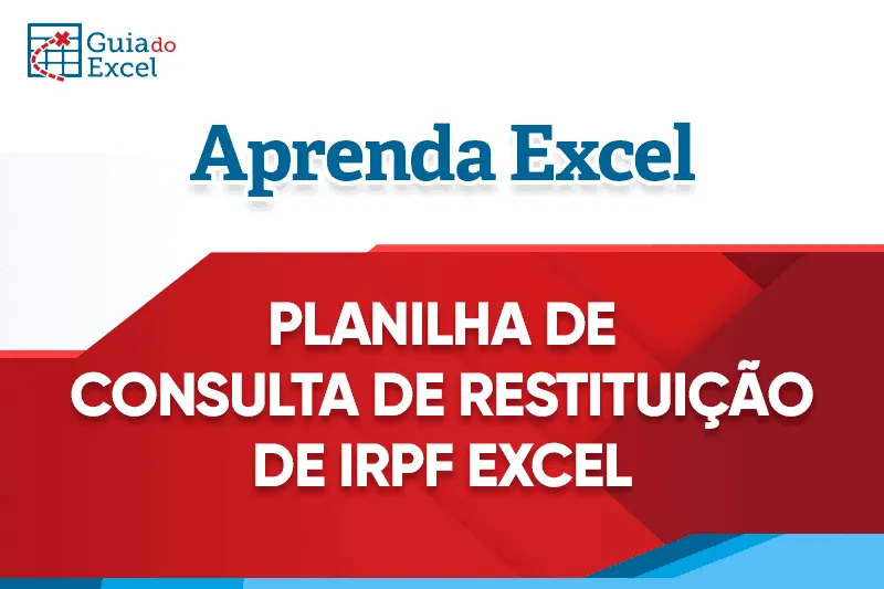 Planilha de Consulta de Restituição de IRPF 7