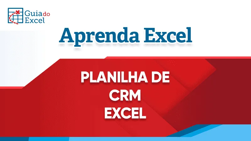 Planilha de CRM Excel