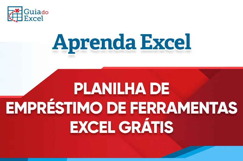 Planilha de Empréstimo de Ferramentas Excel