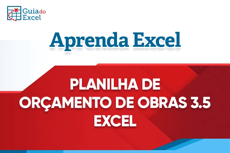 Planilha de orçamento de obras v35
