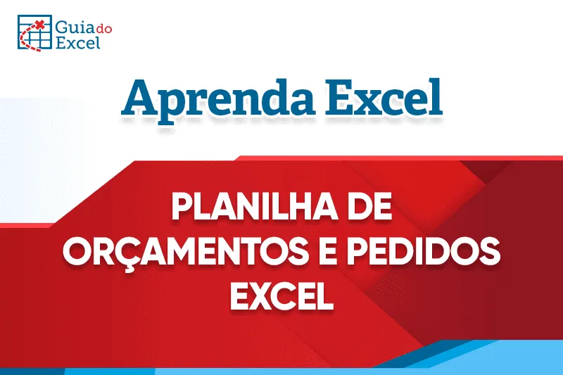 Planilha de Orçamentos e Pedidos Excel capa