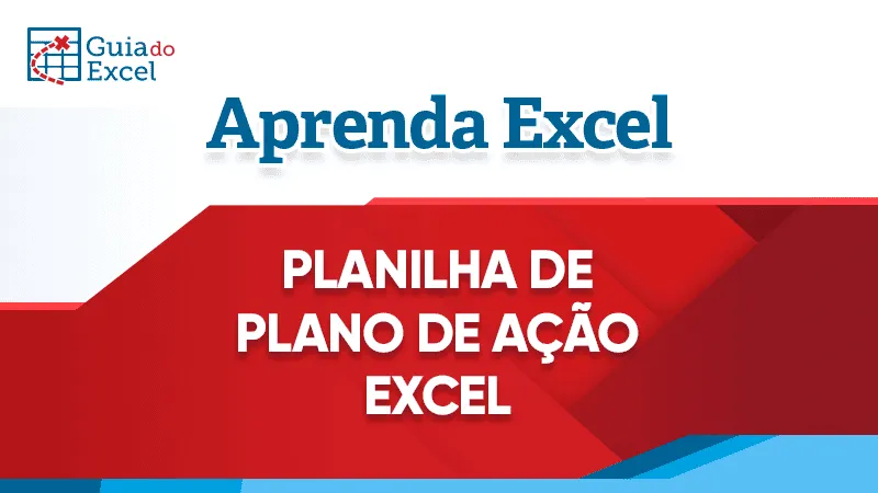 Planilha de Plano de Ação Excel