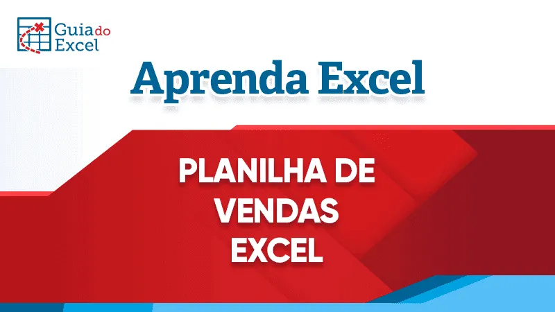 Dashboard de Vendas Excel