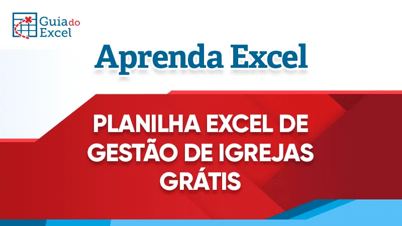 Planilha de Gestão de Igrejas
