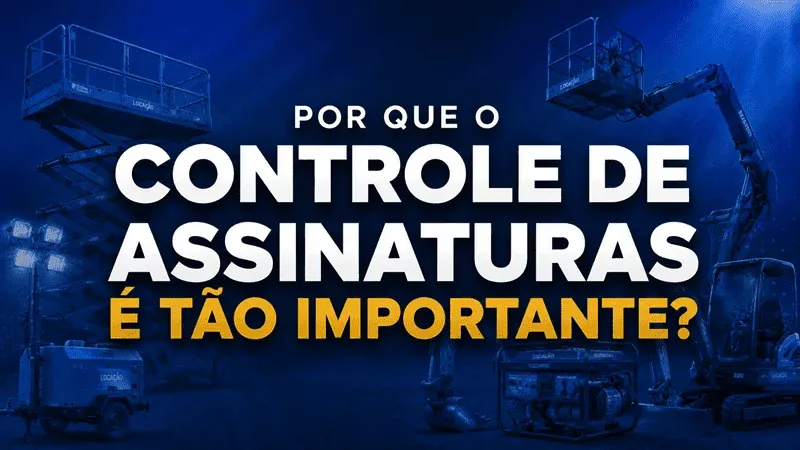 Por que o controle de assinaturas e tao imporante 2