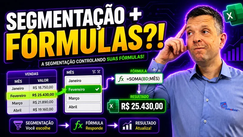 Segmentação de Dados com Fórmulas no Excel | Passo-a-passo