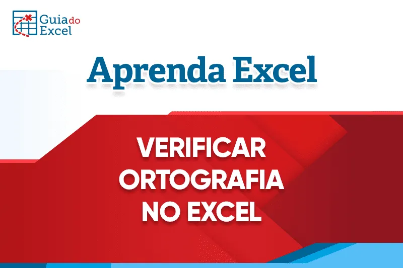 Planilha Verificar Ortografia Excel